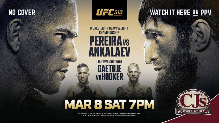 Witness the Ultimate Showdown at CJ's Bar: UFC 313 - Pereira vs. Ankalaev