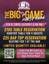 Load image into Gallery viewer, BIG GAME Table Reservations

